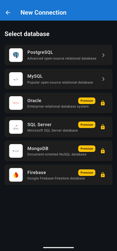 Choose PostgreSQL, MySQL, Oracle, SQL Server, MongoDB or Firebase on mobile